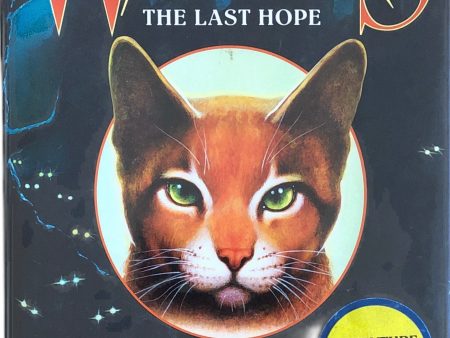 Warriors: The Last Hope (Omen of the Stars Book #6) by Erin Hunter Hot on Sale