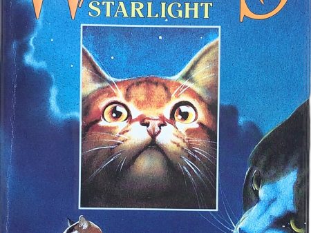 Warriors: Starlight (The New Prophecy Book #4) by Erin Hunter on Sale