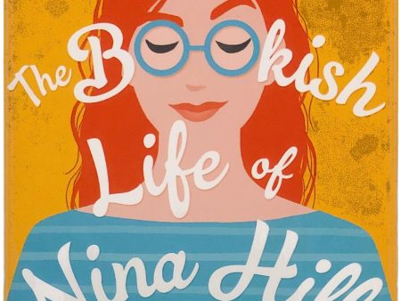 The Bookish Life of Nina Hill by Abbi Waxman For Discount