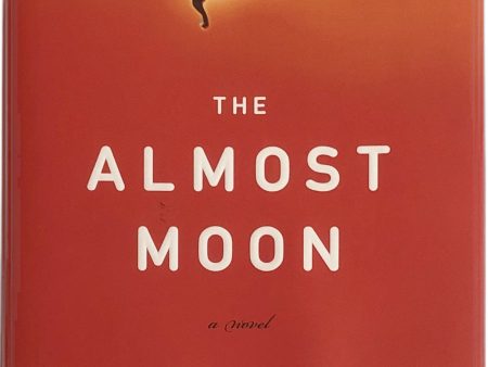 The Almost Moon by Alice Sebold Online Sale