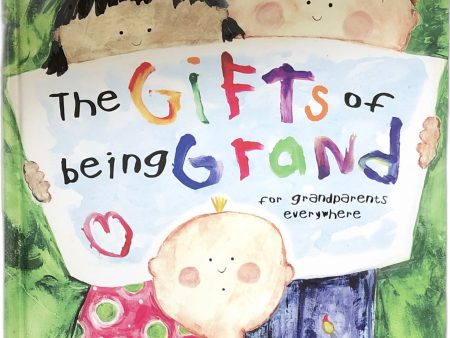 The Gifts of Being Grand: For Grandparents Everywhere by Marianne Richmond Online Hot Sale