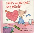 Happy Valentine s Day, Mouse! by Laura Numeroff Online