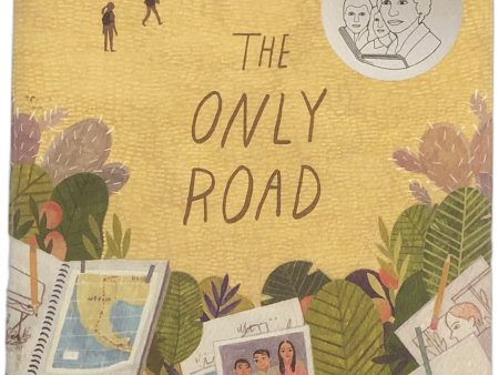 The Only Road by Alexandra Diaz Online now