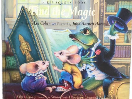 Find the Magic: A Rip Squeak Book by Lee Cohen For Sale